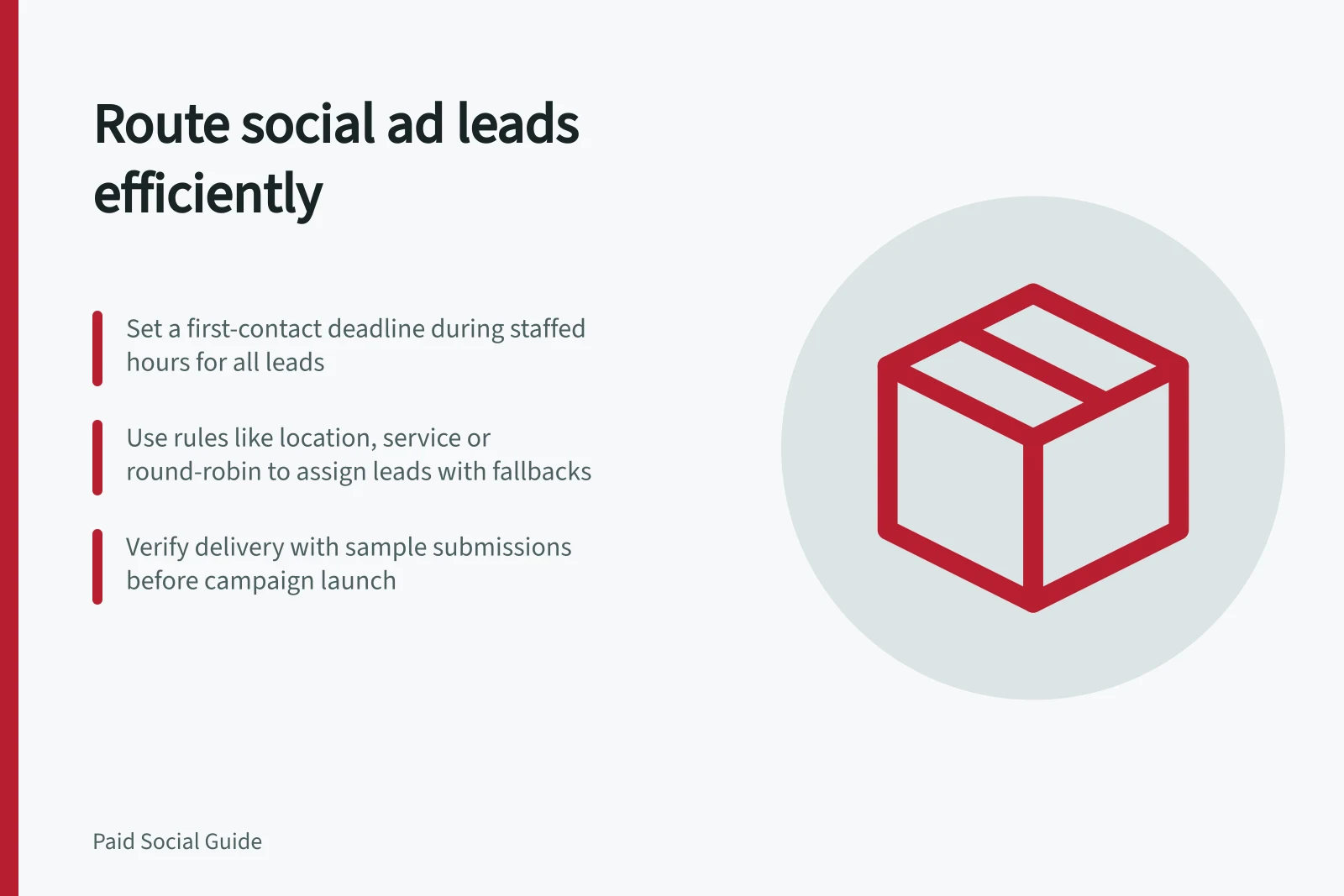 Route social ad leads efficiently: Set a first-contact deadline during staffed hours for all leads; Use rules like location, service or round-robin to assign leads with fallbacks; Verify delivery with sample submissions before campaign launch